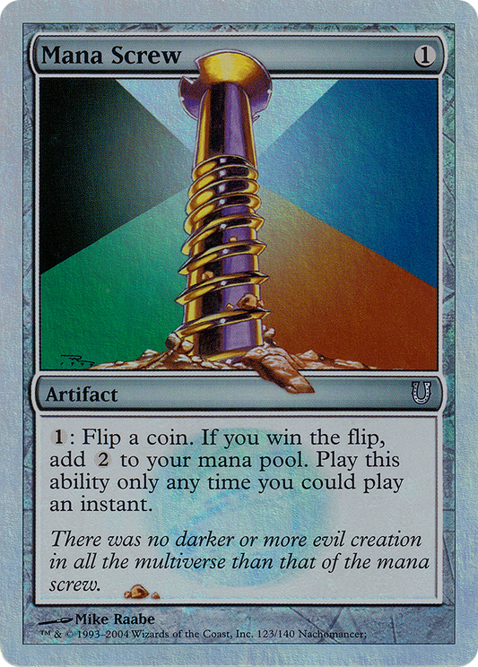 Mana Screw (UNH-123★) (Foil)