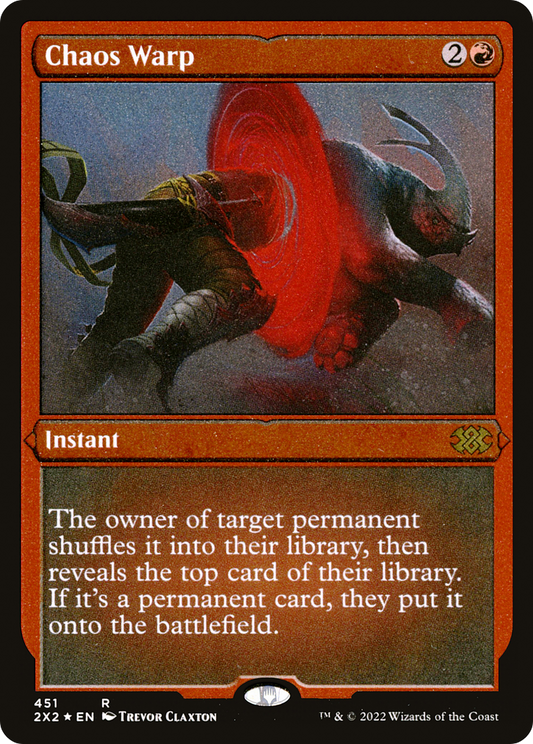 Chaos Warp (2X2-451) (Etched Foil)