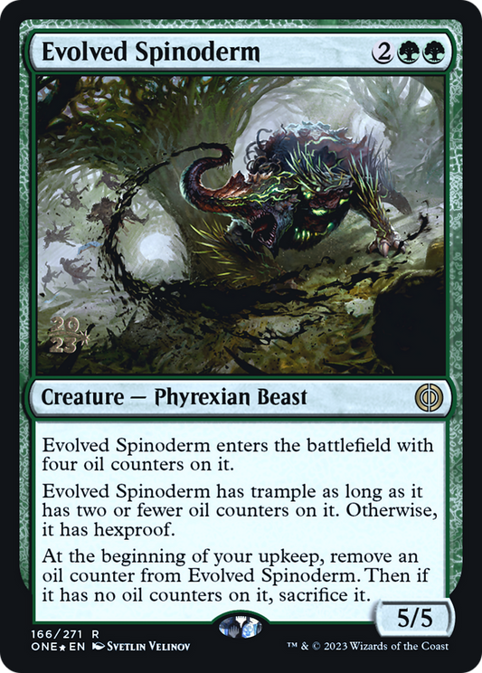 Evolved Spinoderm (PRE-166S) (Foil)