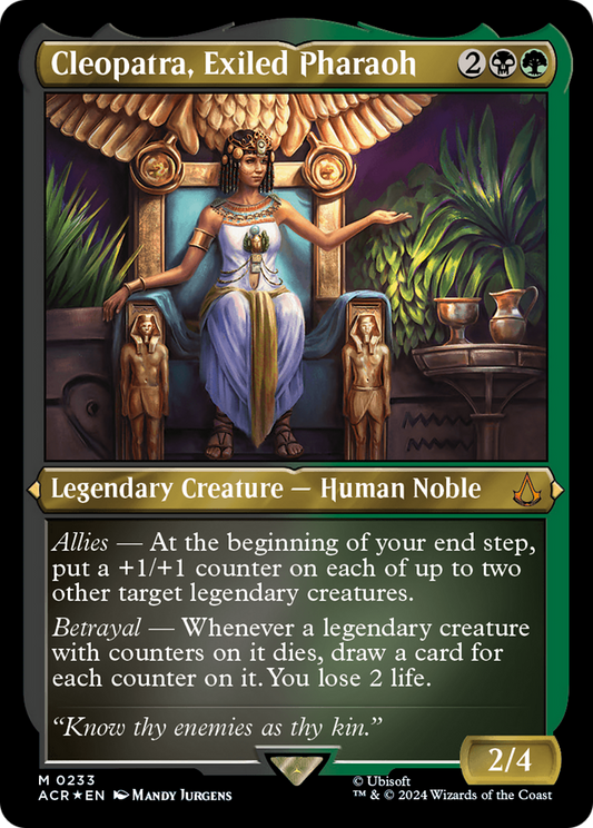 Cleopatra, Exiled Pharaoh (ACR-233) (Etched Foil)