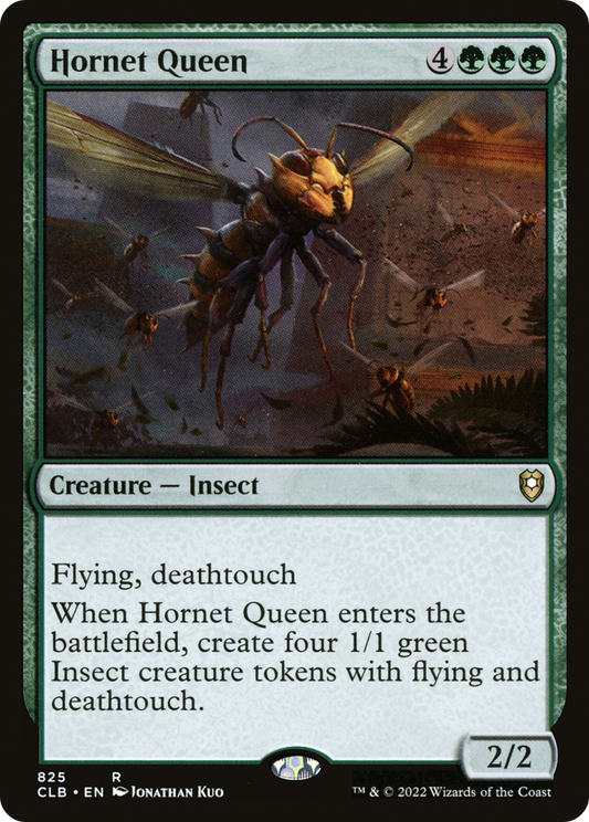 Hornet Queen (CLB-825)