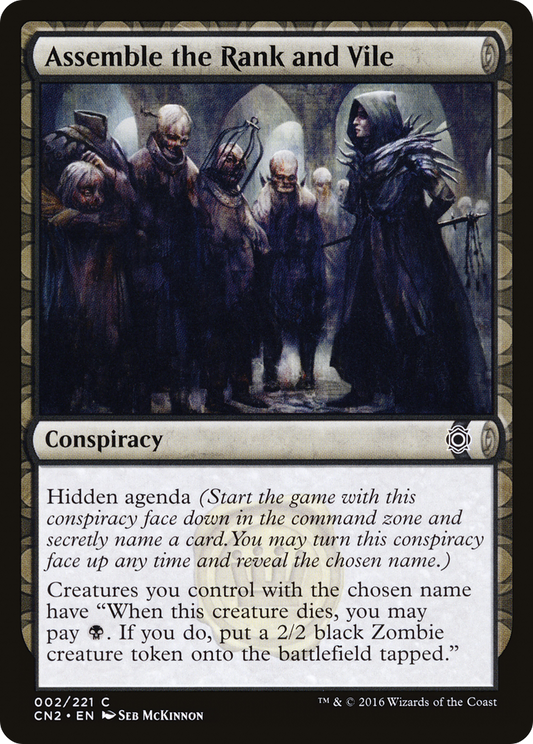 Assemble the Rank and Vile (CN2-002)