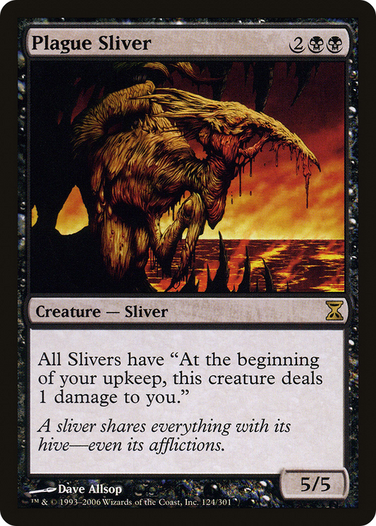 Plague Sliver (TSP-124)