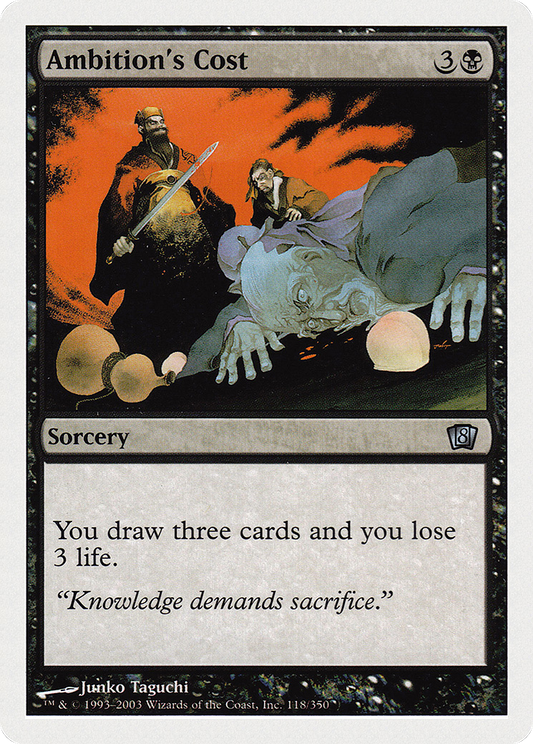 Ambition's Cost (8ED-118)