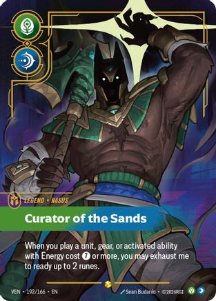 Nasus - Curator of the Sands (Overnumbered) (VEN-192) (Foil)