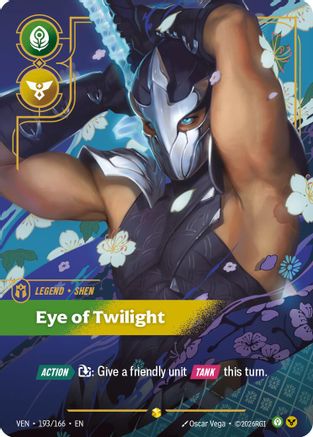 Shen - Eye of Twilight (Overnumbered) (VEN-193) (Foil)