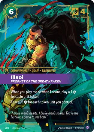 Illaoi, Prophet of the Great Kraken (Overnumbered) (VEN-182) (Foil)