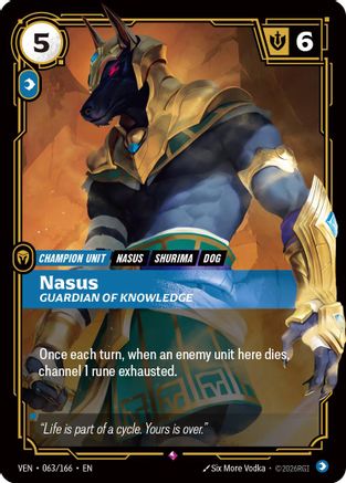 Nasus, Guardian of Knowledge (VEN-063) (Foil)