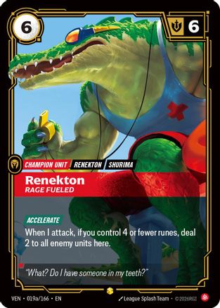 Renekton, Rage Fueled (Alternate Art) (VEN-019a) (Foil)