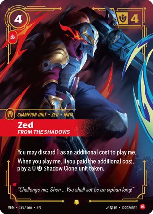 Zed, From the Shadows (Overnumbered) (VEN-169) (Foil)