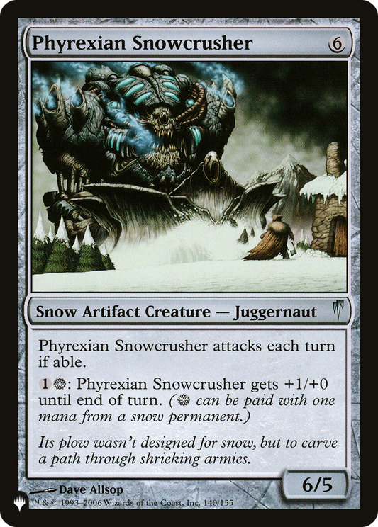 Phyrexian Snowcrusher (LIST-CSP-140)