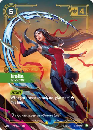 Irelia, Fervent (Overnumbered) (VEN-174) (Foil)