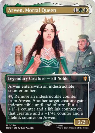 Arwen, Mortal Queen (Borderless) (HOC-030)