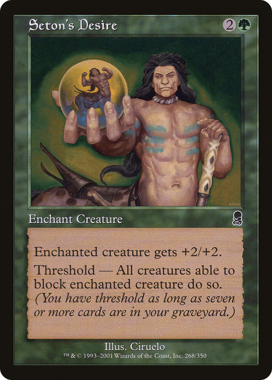 Seton's Desire (ODY-268) (Foil)