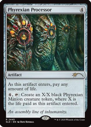 Phyrexian Processor (SLD-2445)