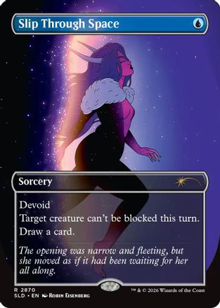 Slip Through Space (SLD-2870)