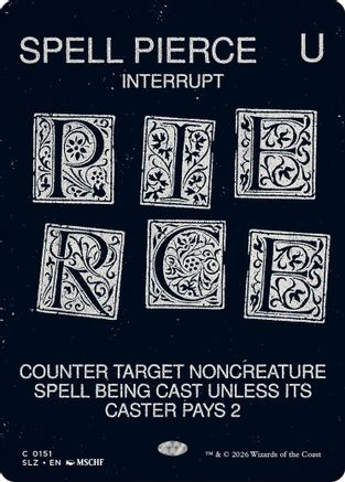 Spell Pierce (0151) (SLZ-151)