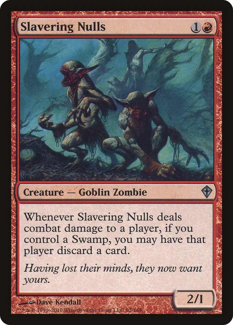 Slavering Nulls (WWK-092) (Foil)