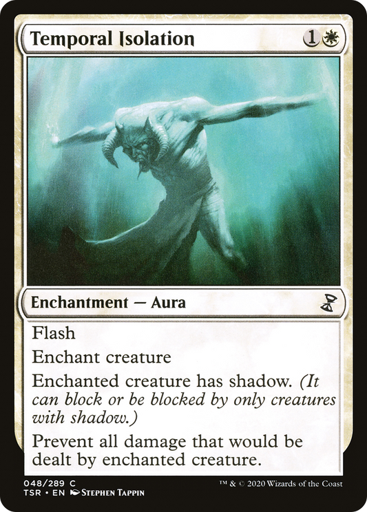 Temporal Isolation (TSR-048) (Foil)