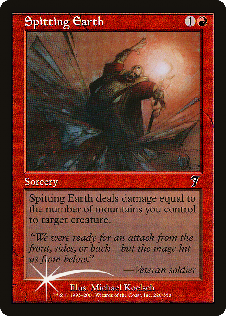 Spitting Earth (7ED-220★) (Foil)