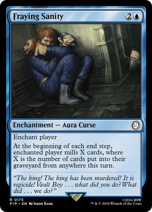Fraying Sanity (PIP-175) (Foil)