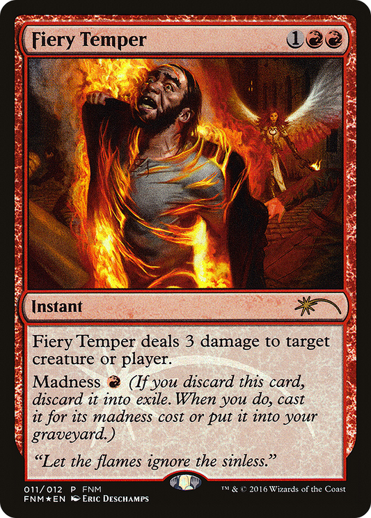 Fiery Temper (FNM-011) (Foil)
