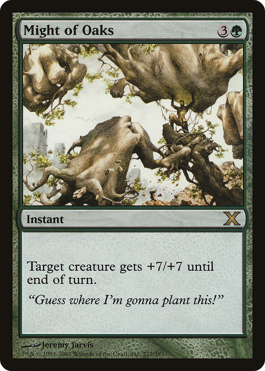 Might of Oaks (10E-277)