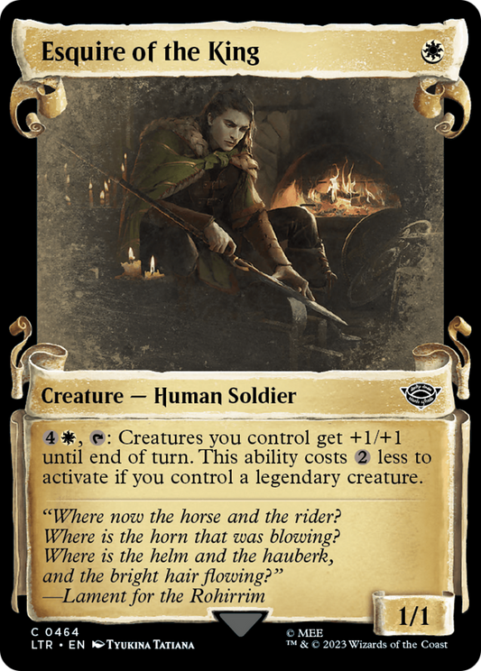 Esquire of the King (LTR-464) (Showcase) (Scroll)