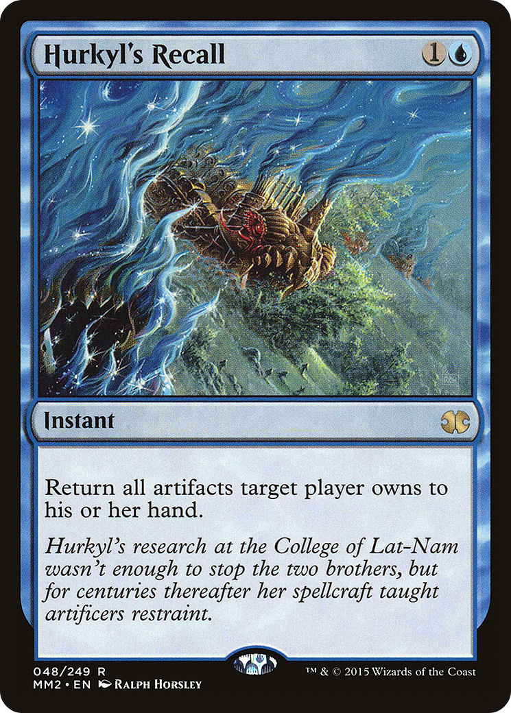Hurkyl's Recall (MM2-048) (Foil)