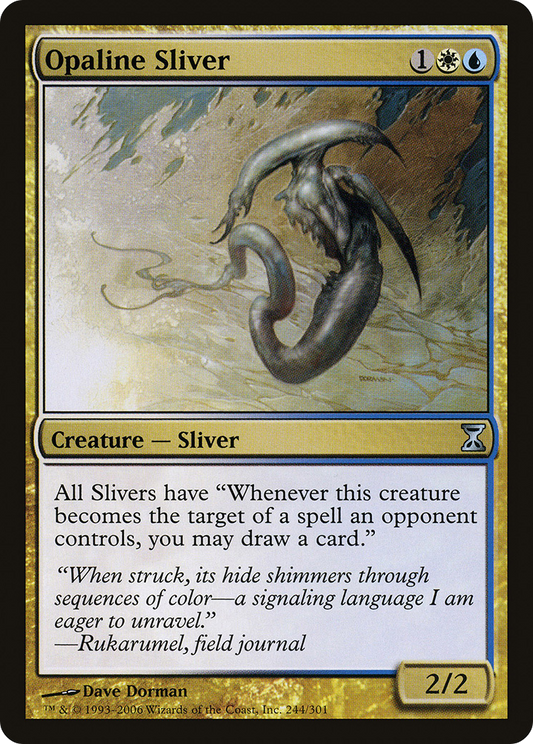 Opaline Sliver (TSP-244) (Foil)