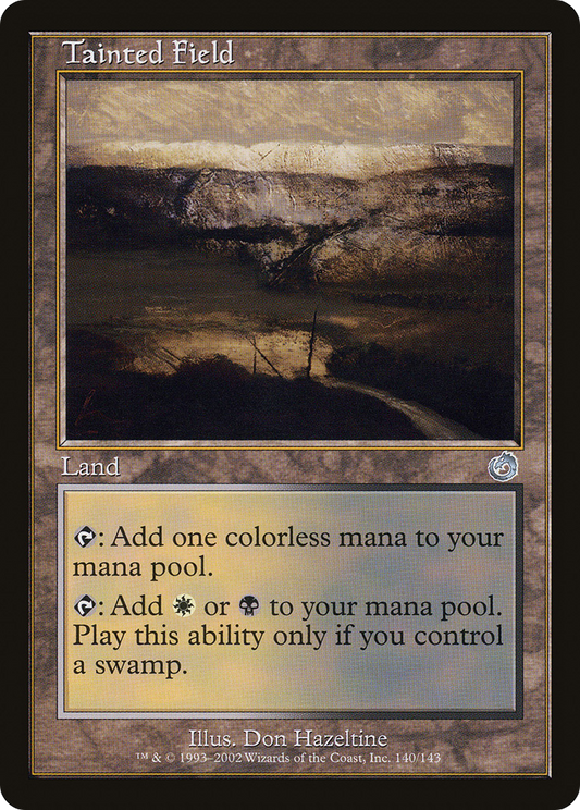 Tainted Field (TOR-140) (Foil)
