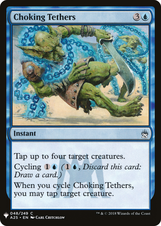 Choking Tethers (LIST-A25-48)