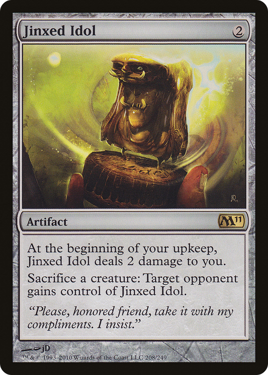 Jinxed Idol (M11-208)
