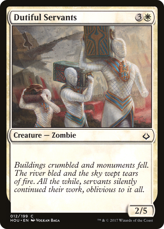 Dutiful Servants (HOU-012)