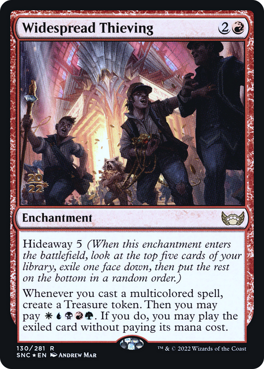 Widespread Thieving (PRE-130S) (Foil)