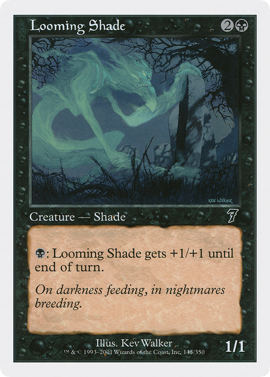 Looming Shade (7ED-145)