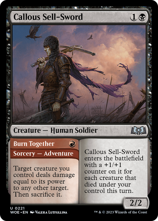 Callous Sell-Sword // Burn Together (WOE-221) (Foil)