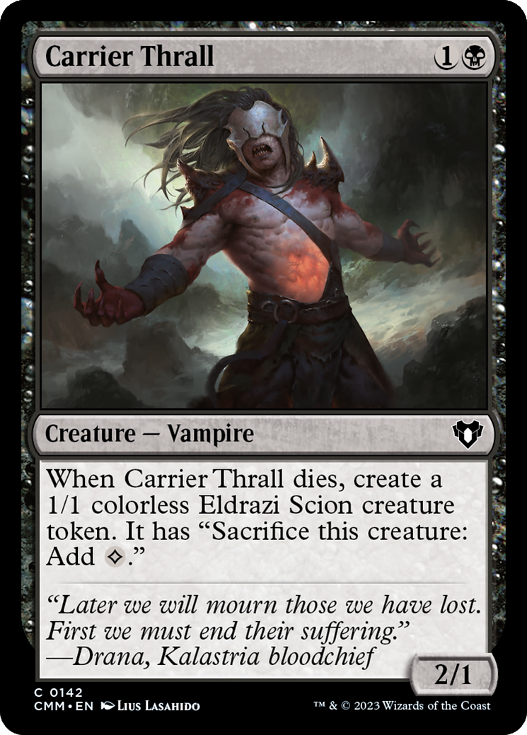 Carrier Thrall (CMM-142) (Foil)