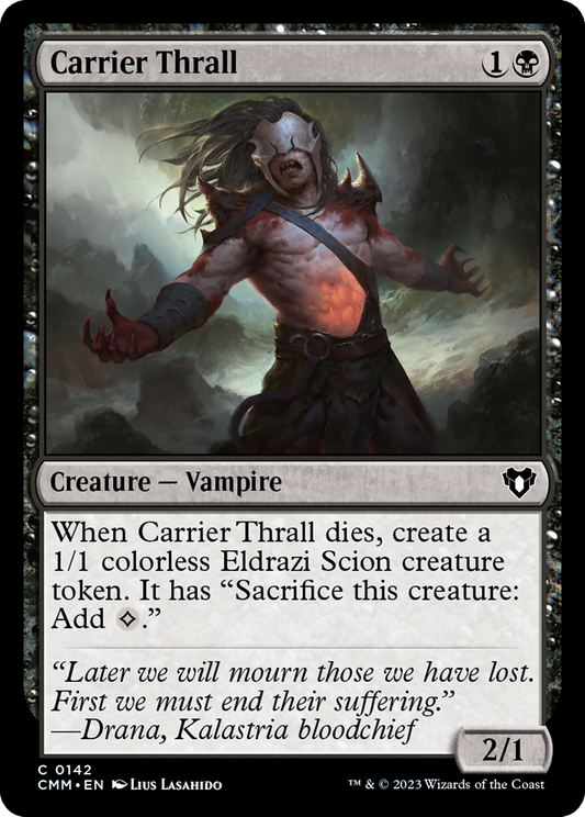 Carrier Thrall (CMM-142) (Foil)