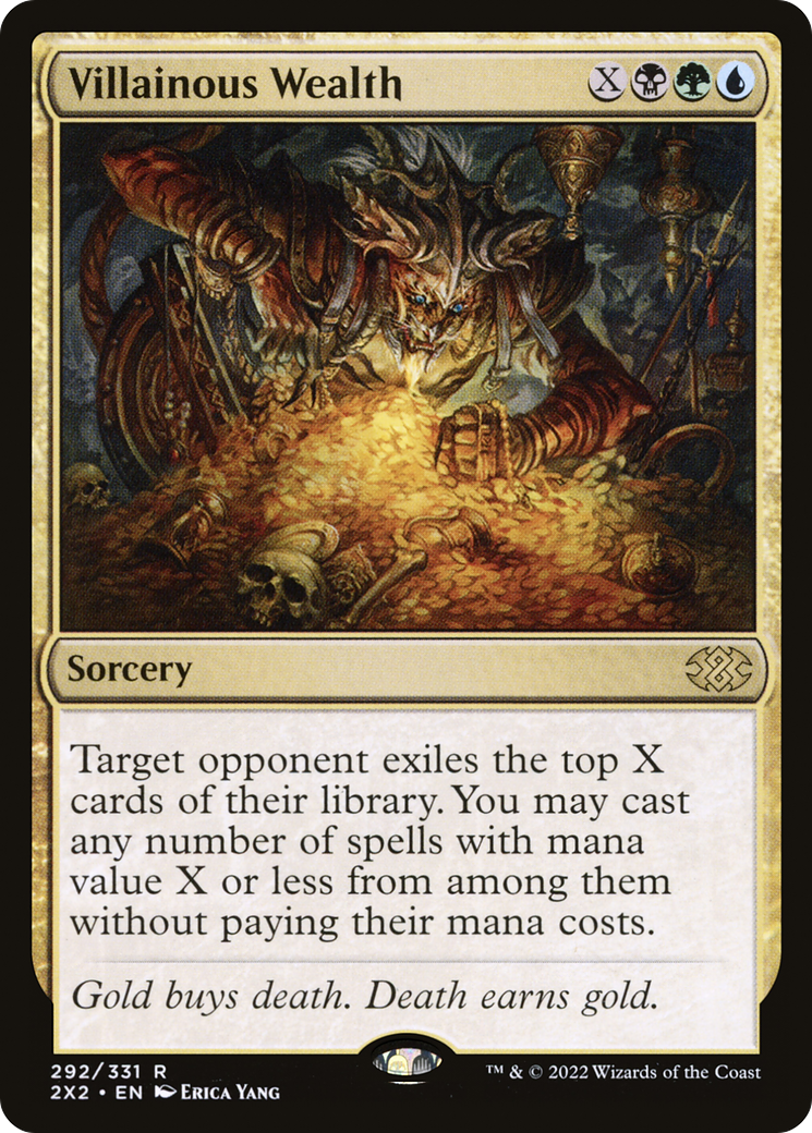 Villainous Wealth (2X2-292) (Foil)