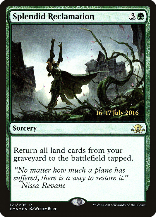 Splendid Reclamation (PRE-171S) (Foil)