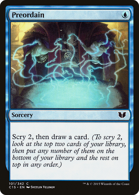 Preordain (C15-101)