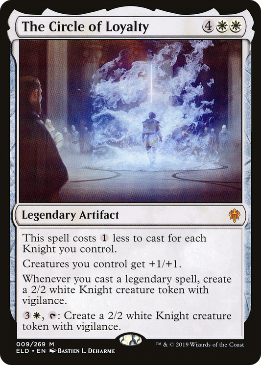 The Circle of Loyalty (ELD-009) (Foil)