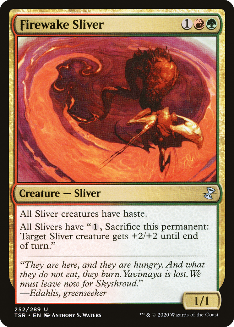 Firewake Sliver (TSR-252) (Foil)