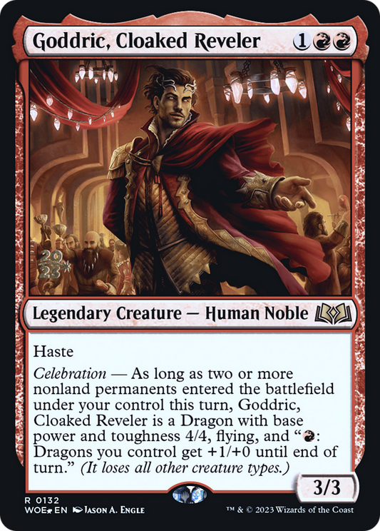 Goddric, Cloaked Reveler (PRE-132S) (Foil)