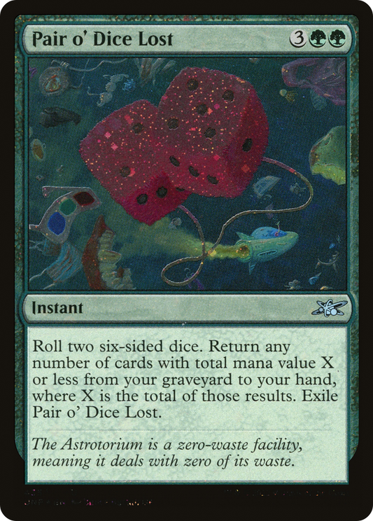 Pair o' Dice Lost (UNF-435) (Galaxy Foil)