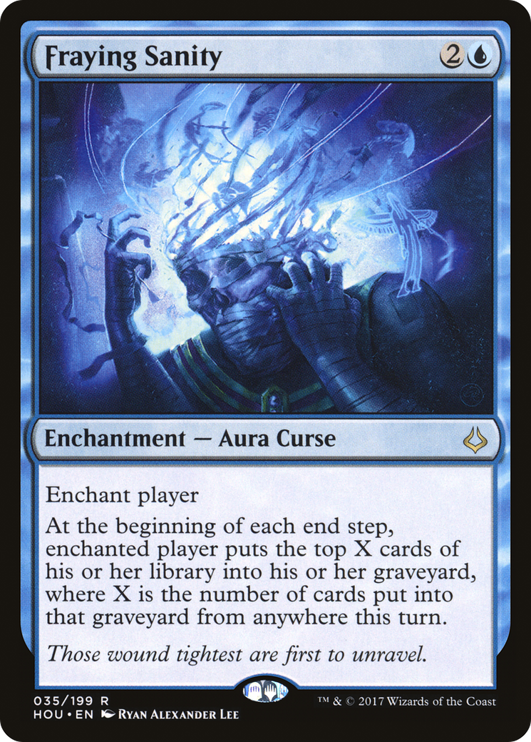 Fraying Sanity (HOU-035) (Foil)