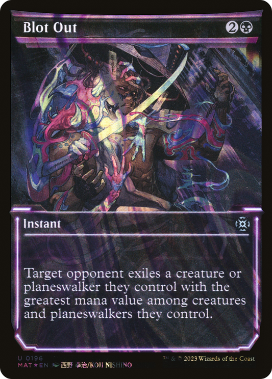 Blot Out (MAT-196) (Showcase) (Halo) (Foil)