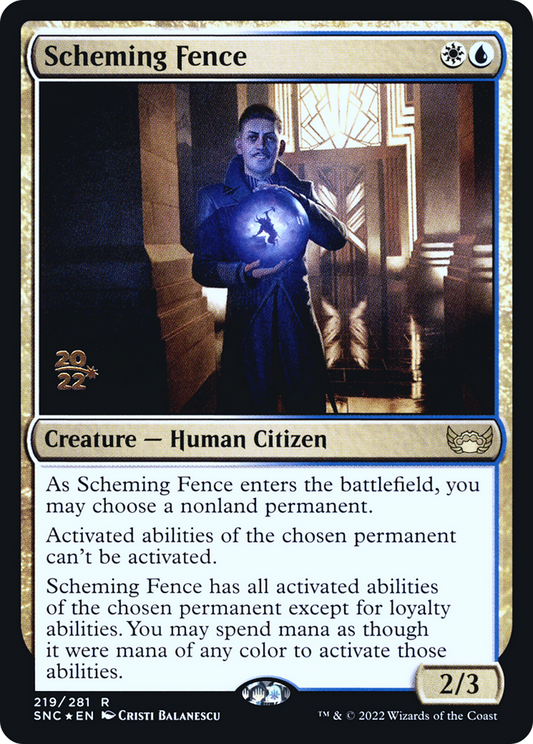 Scheming Fence (PRE-219S) (Foil)
