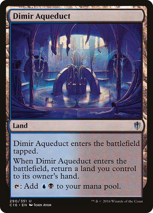 Dimir Aqueduct (C16-290)